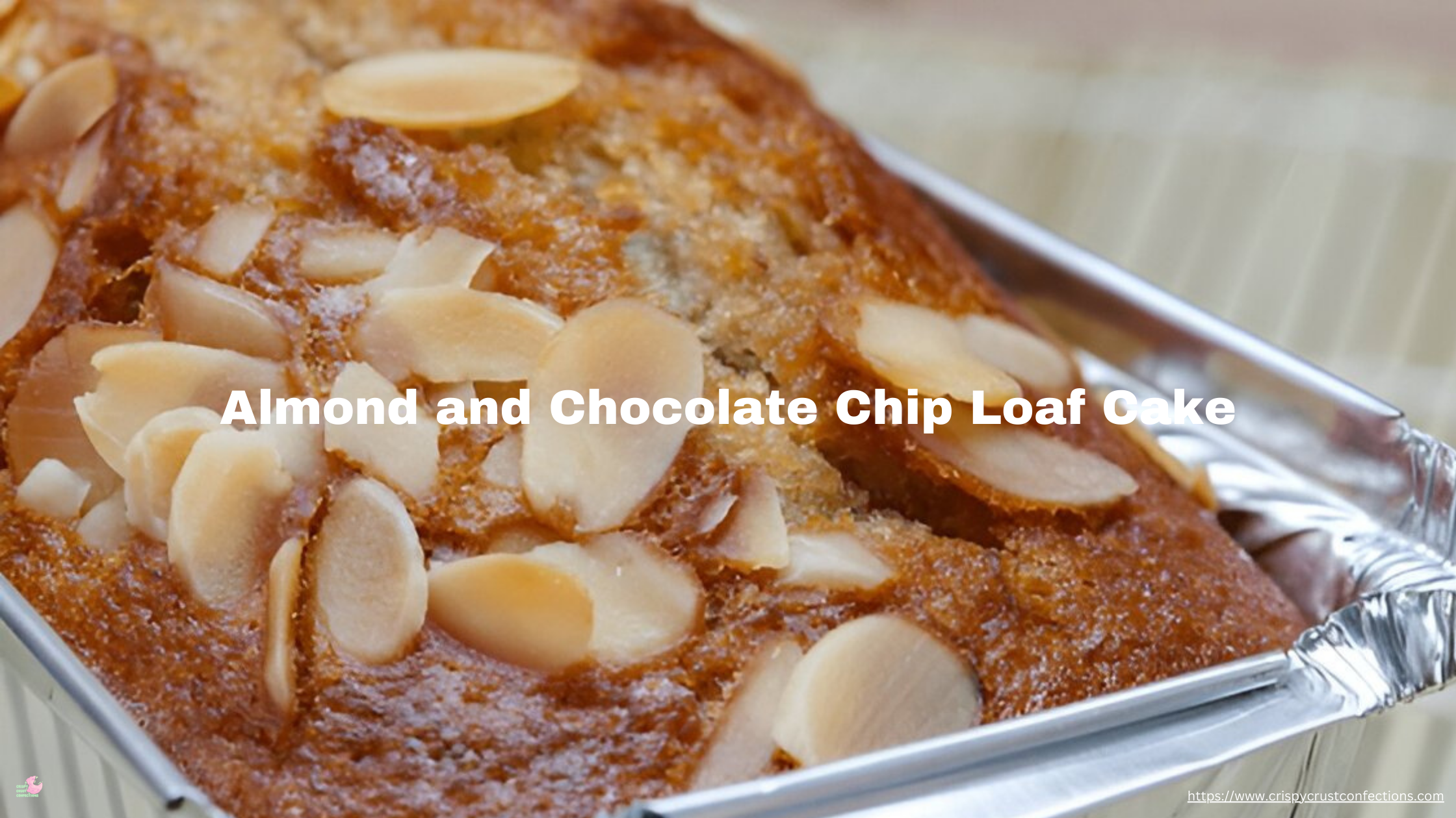 Almond and Chocolate Chip Loaf Cake Recipe