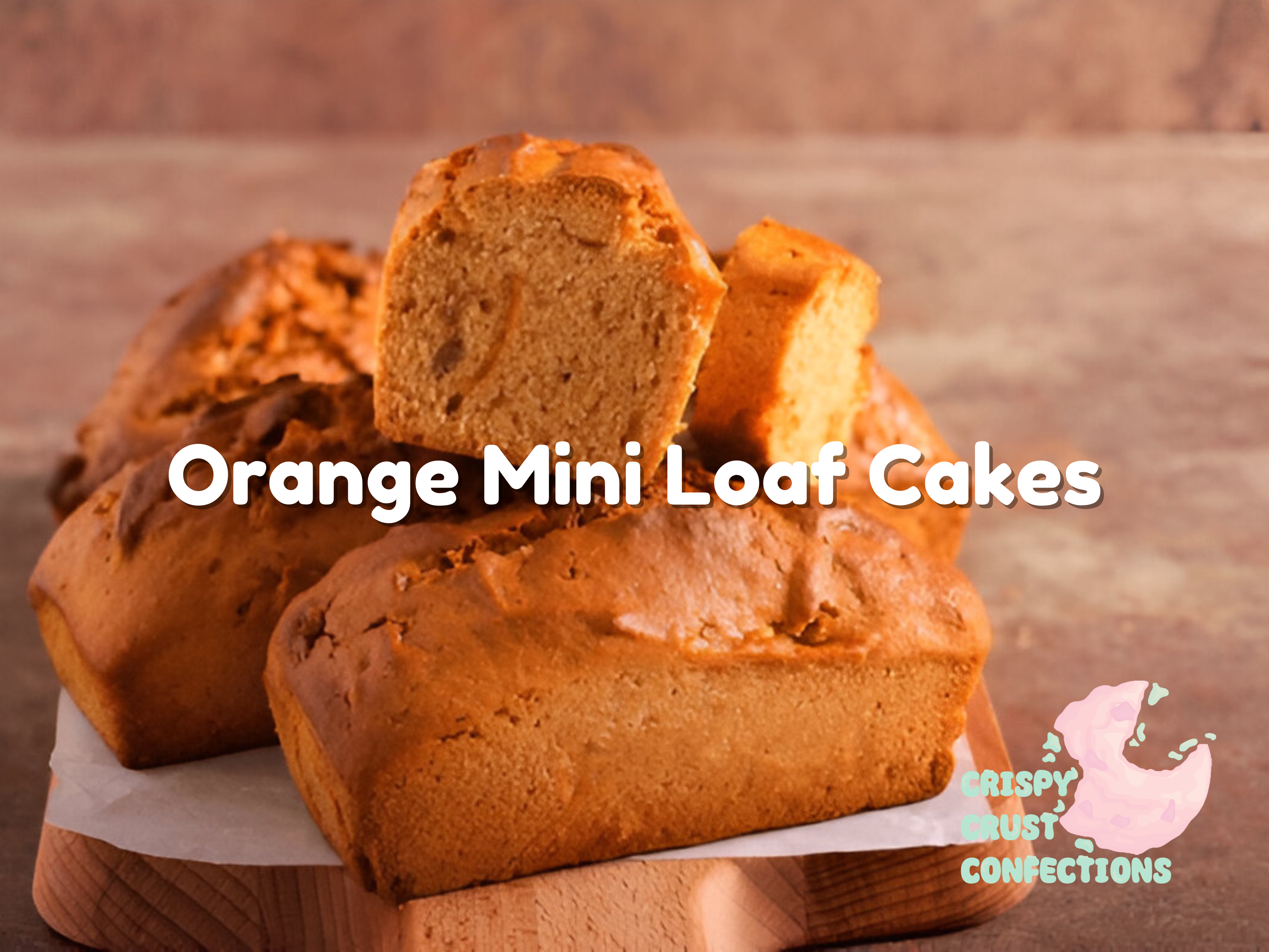 Orange Mini Loaf Cakes Recipe