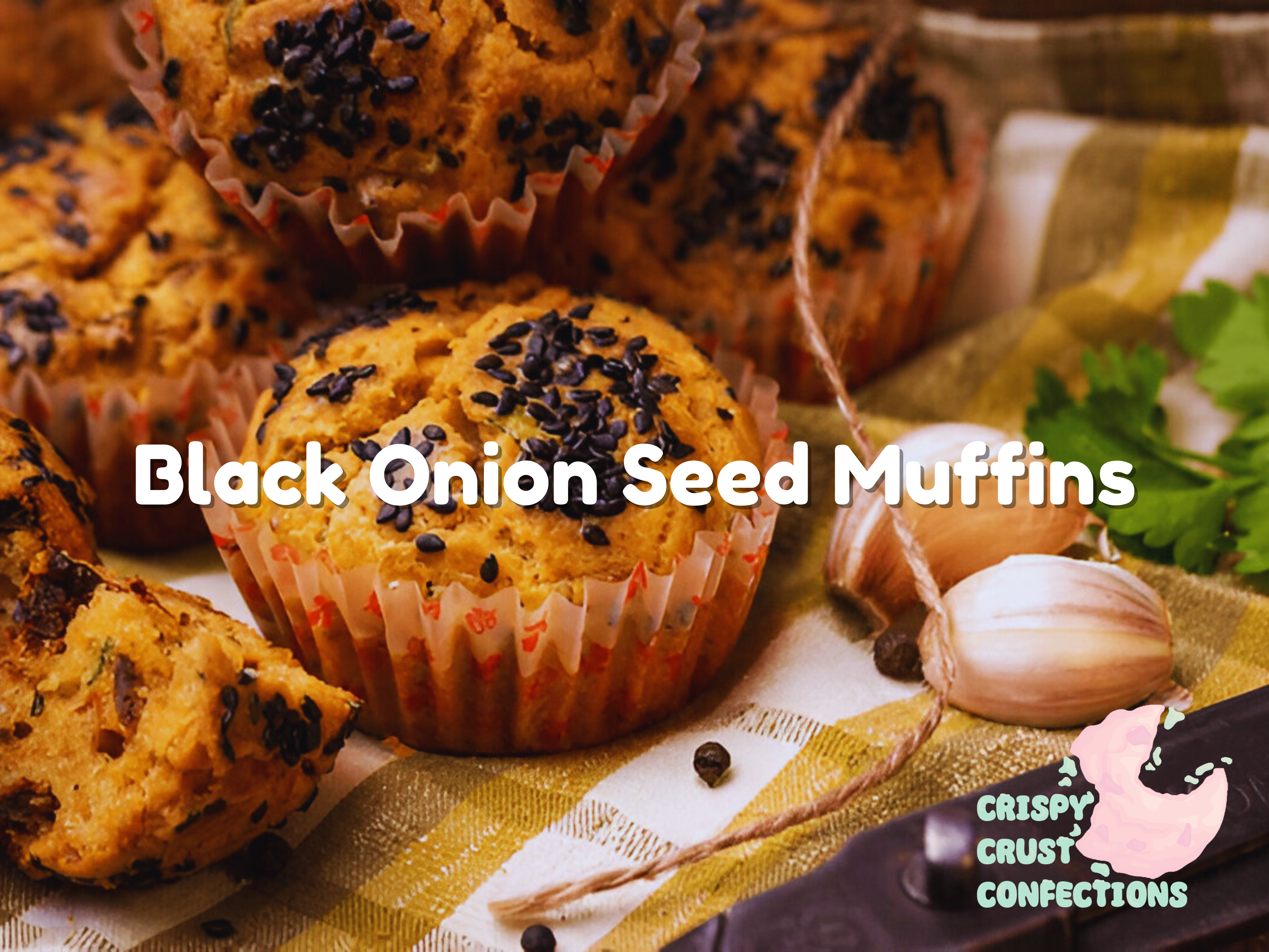 Black Onion Seed Muffins Recipe